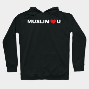 Muslim Love You Hoodie